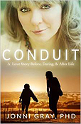 Conduit: A Love Story Before, During, and After
Life