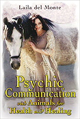 Psychic Communication with Animals for Health
and Healing
