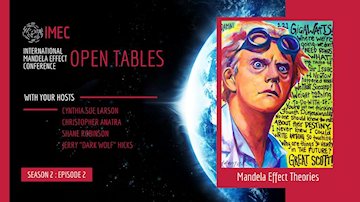 IMEC Open Tables: Mandela Effect Theories