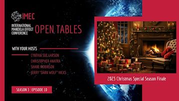 IMEC Open Tables Moon Mandela Effects and Much More