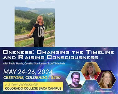 Cynthia Sue Larson, Paola Harris, and Jeff Machala Oneness
Crestone Retreat