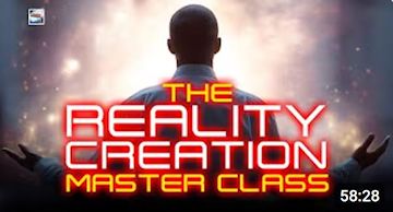 Brian Scott's Reality Creation Master Class